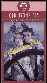 Old Ironsides - silent classic (collectible VHS tape)