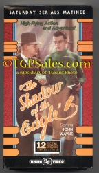 The Shadow of the Eagle (1932) - Saturday Serials Matinee -  used VHS - Rhino Home Video RNVD 2415